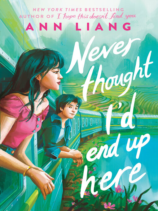Title details for Never Thought I'd End Up Here by Ann Liang - Wait list